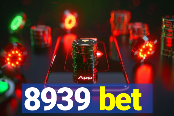 8939 bet